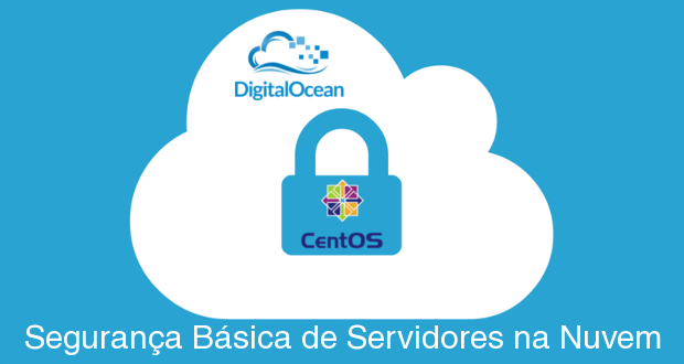 Segurança de servidores na nuvem da Digital Ocean