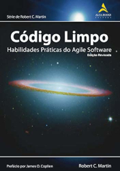 Livro: Código Limpo - Robert C. Martin (Tio Bob) Livro: Código Limpo - Robert C. Martin (Tio Bob)